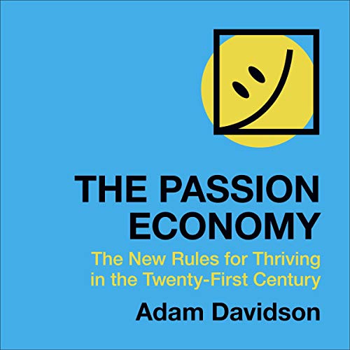 Introducing The Passion Economy